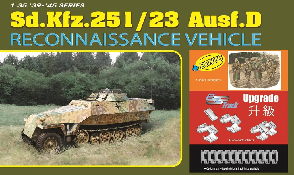 Dragon : SDKFZ 251/23 Ausf.D Reconnaissance avec Figurines