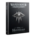 The Horus Heresy : Liber Hereticus [FR]