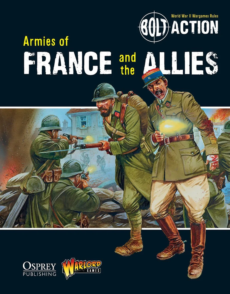 Bolt Action : Armies of France and the Allies [VO]