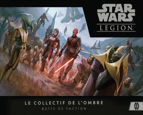 Le Collectif des Ombres [FR] │ Star Wars LEGION