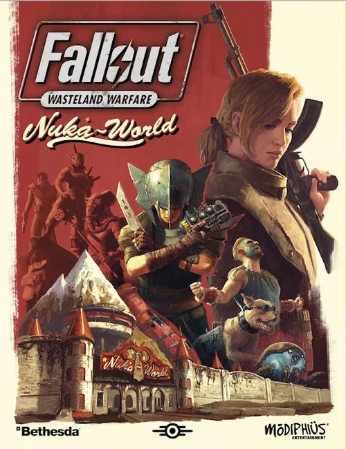 Fallout Wasteland Warfare : Nuka-World Rules [VO]