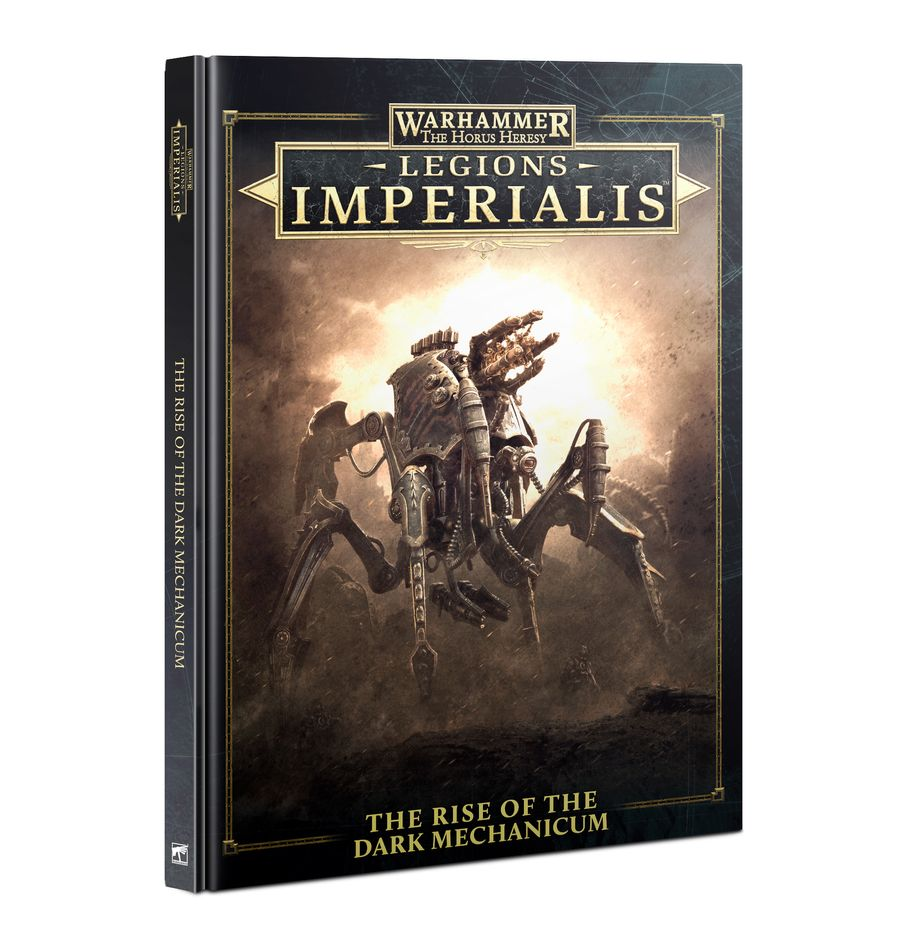 Legions Imperialis : The Rise of the Dark Mechanicum