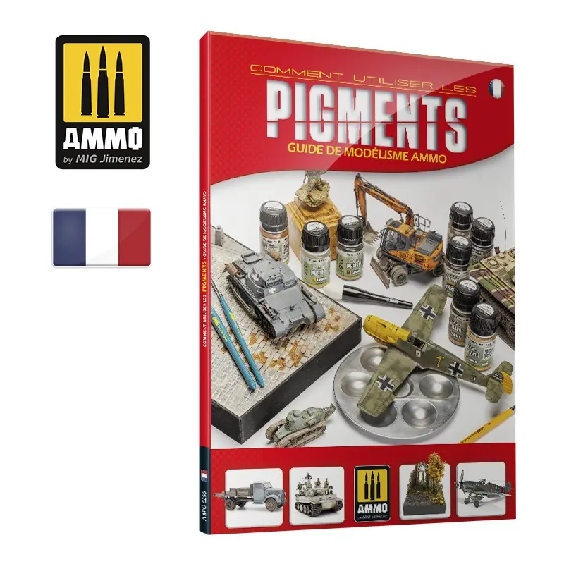 Ammo Mig : Guide de modélisme comment utiliser les Pigments (FR) 