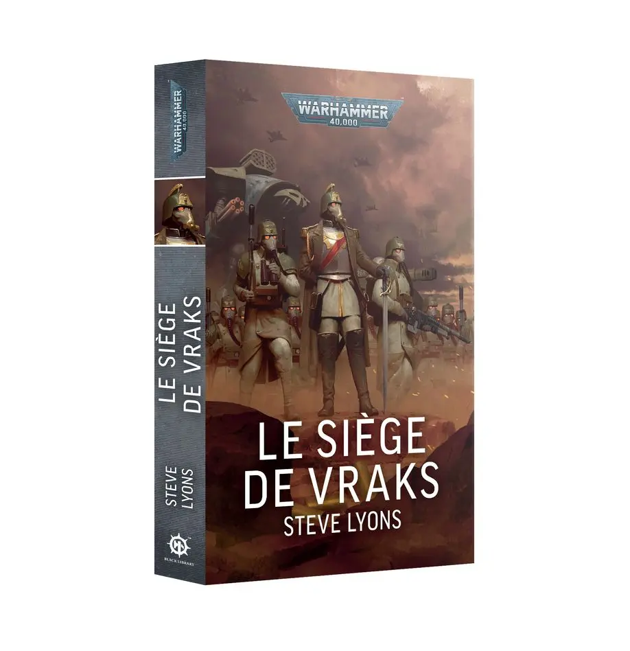 Black Library : Le Siège de Vraks - STeve Lyons