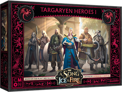 [CMON SOIF69] Targaryen : Héros Targaryen I │ A Song of Ice & Fire
